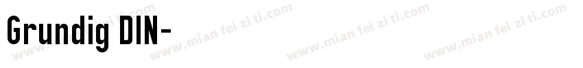 Grundig DIN字体转换